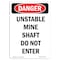 Signmission OSHA Danger Sign, 14" Height, Rigid Plastic, Unstable Mine Shaft Do Not Enter, Portrait OS-DS-P-1014-V-2486 - alternate 1